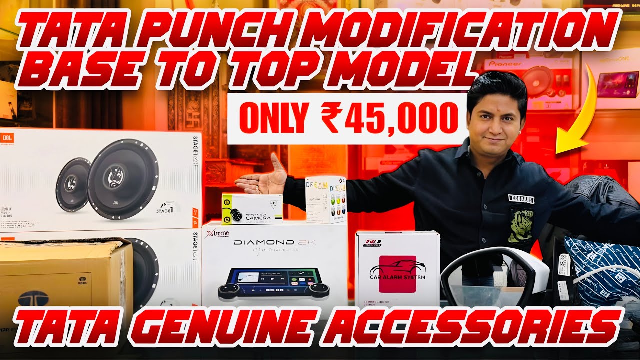 TATA PUNCH || BASE TO TOP MODIFICATION || RS 45,000 ONLY 