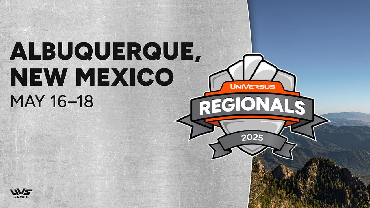 UniVersus | Albuquerque Regional - Day 1