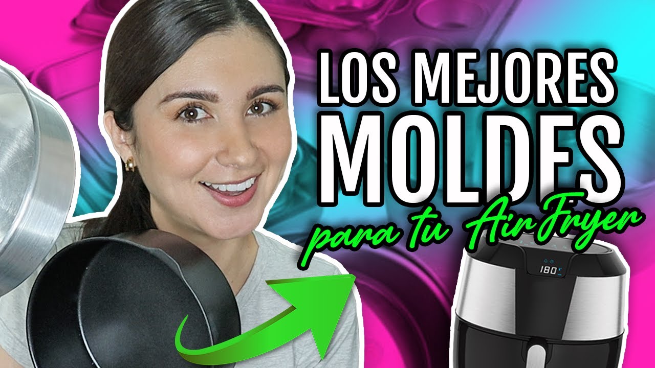Cuáles son LOS MEJORES MOLDES para usar en la #AirFryer | Do It! Laura