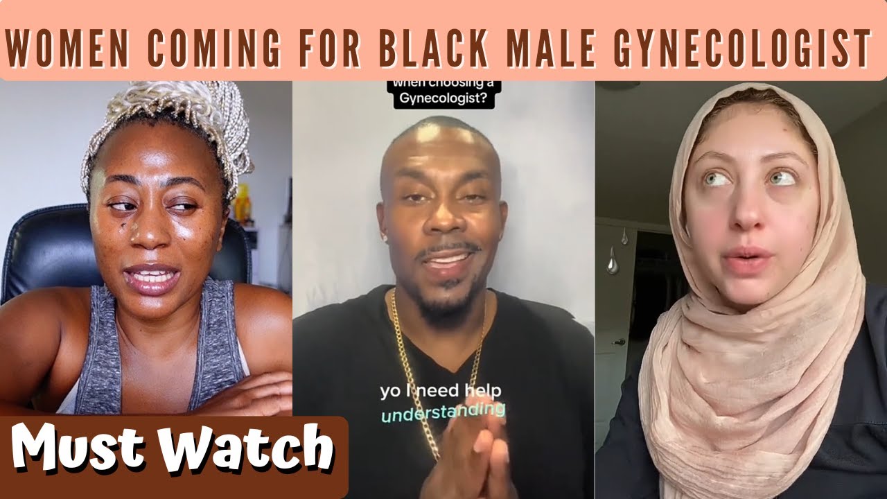 Women Coming Hard For A Black Male Gynecologist/MUST WATCH
