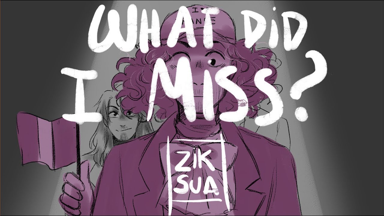 What did i miss?? Animatic