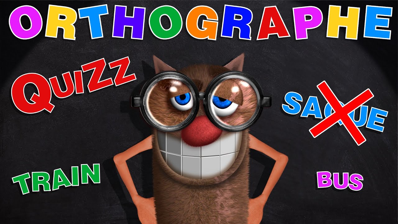 Foufou - Quiz Orthographe/Spelling Quiz (Serie 01) 4K