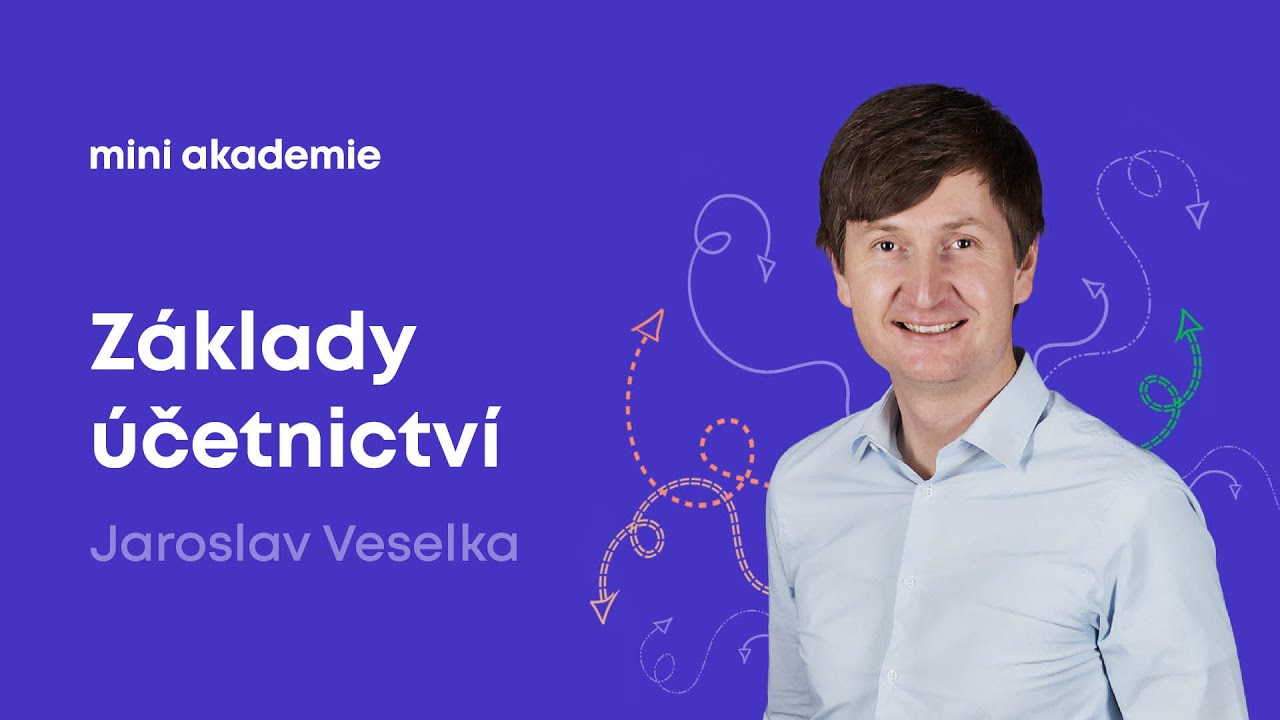 Základy účetnictví pro podnikatele: zásady + účetní pojmy