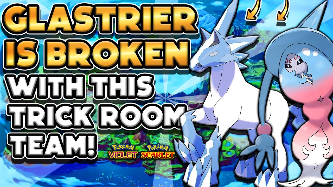 GLASTRIER IS BROKEN With This Trick Room Team! - Pok&eacute;mon Scarlet & Violet Ranked Double Battles