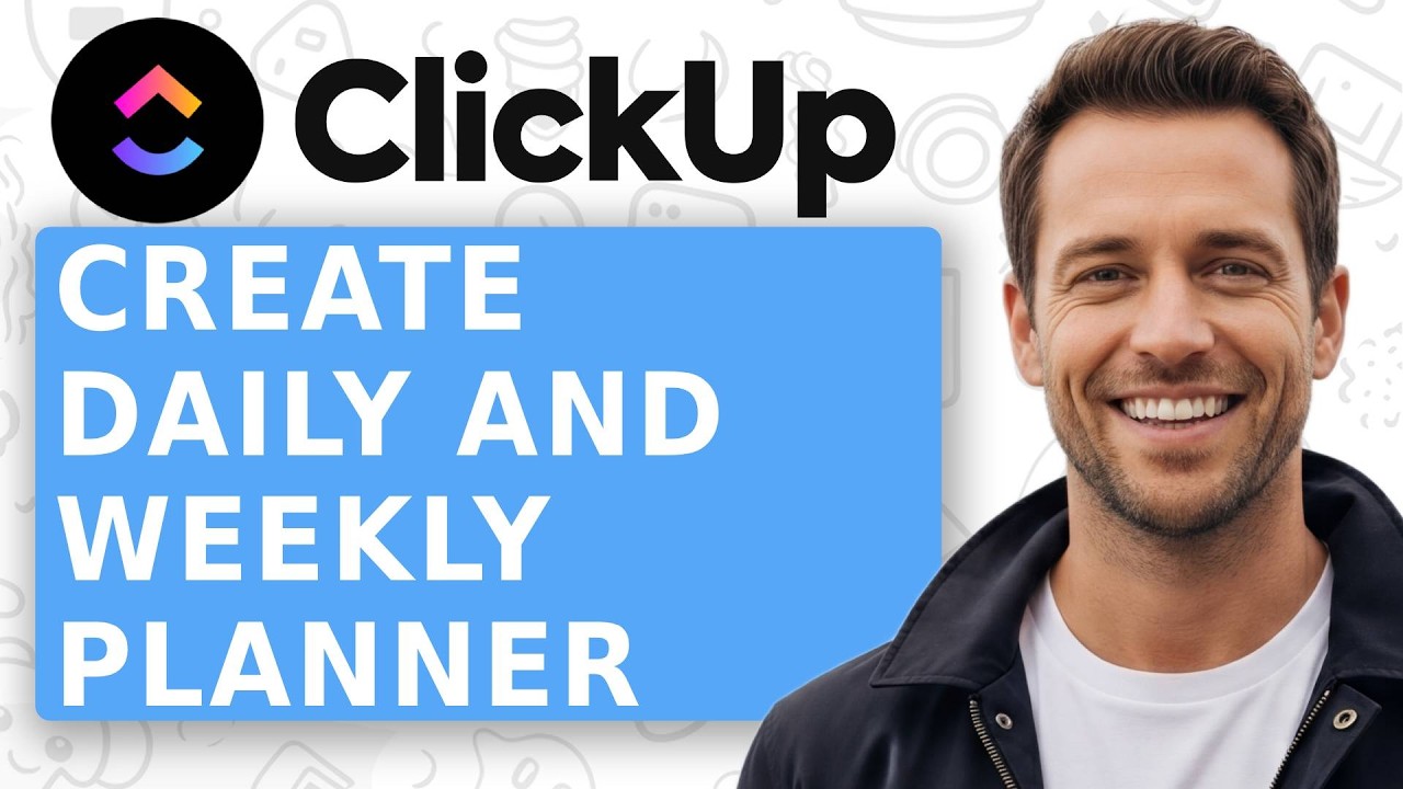 How to Create a Daily and Weekly Planner in ClickUp [2026 Guide]
