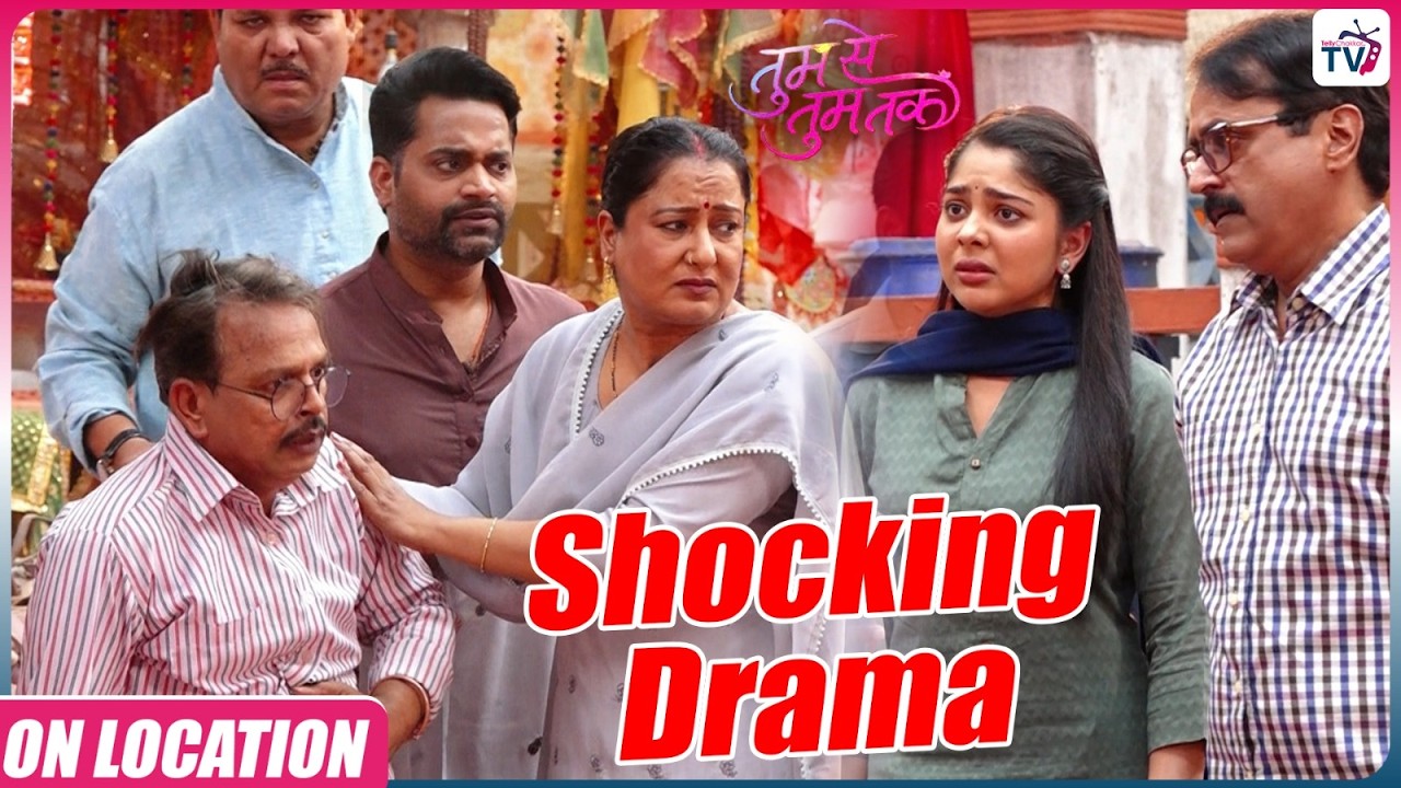 Tumm Se Tumm Tak | Onlocation | महोल्ले वालो ने कही Arya और Anu के रिश्ते को तोड़ने की बात