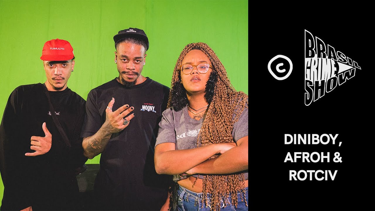 Brasil Grime Show: DINIBOY, AFROH e ROTCIV