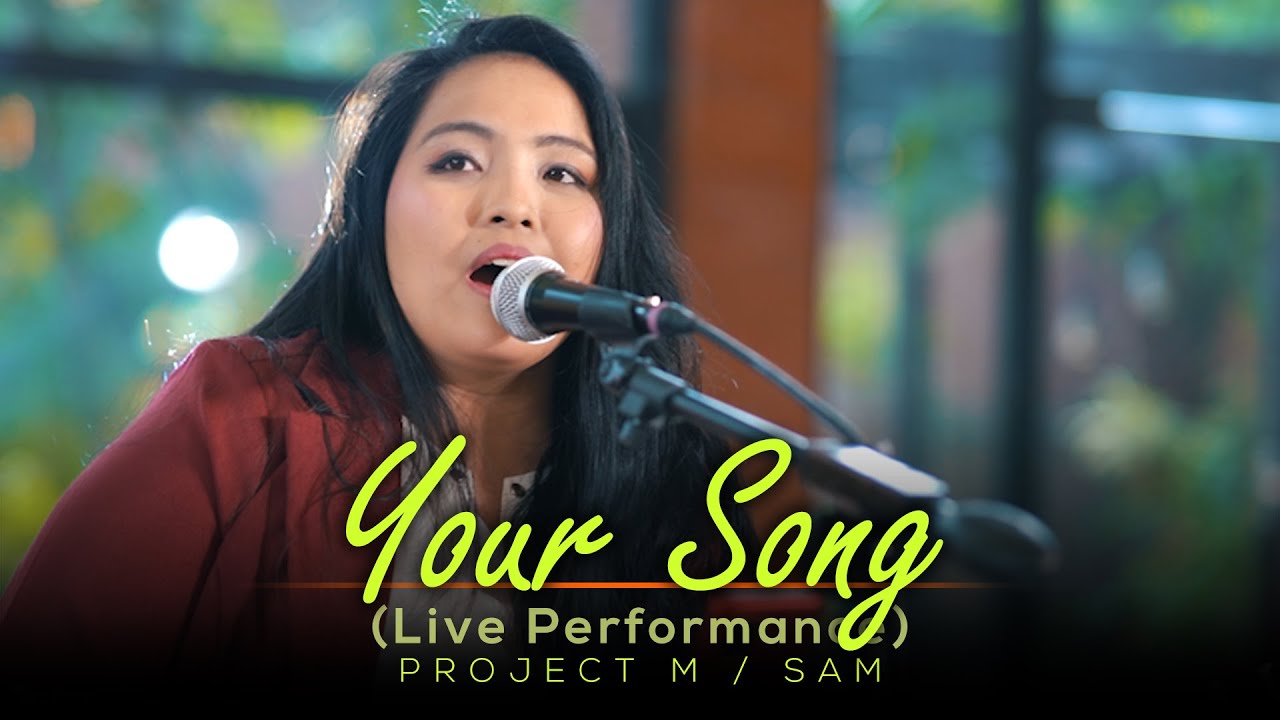 Your Song (My One And Only You) - Parokya Ni Edgar | Project M Featuring Sam