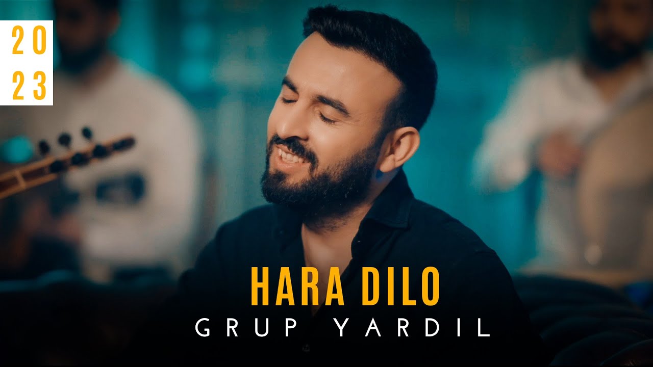 Grup Yardıl - Hara Dılo [Official Video 2023]