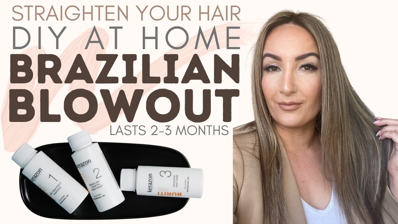 DIY at home BRAZILIAN BLOWOUT Treatment that lasts 2-3 MONTHS!!!