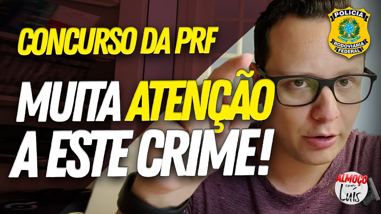 Receptação: por qual motivo eu ficaria atento a esse crime para a prova da PRF?