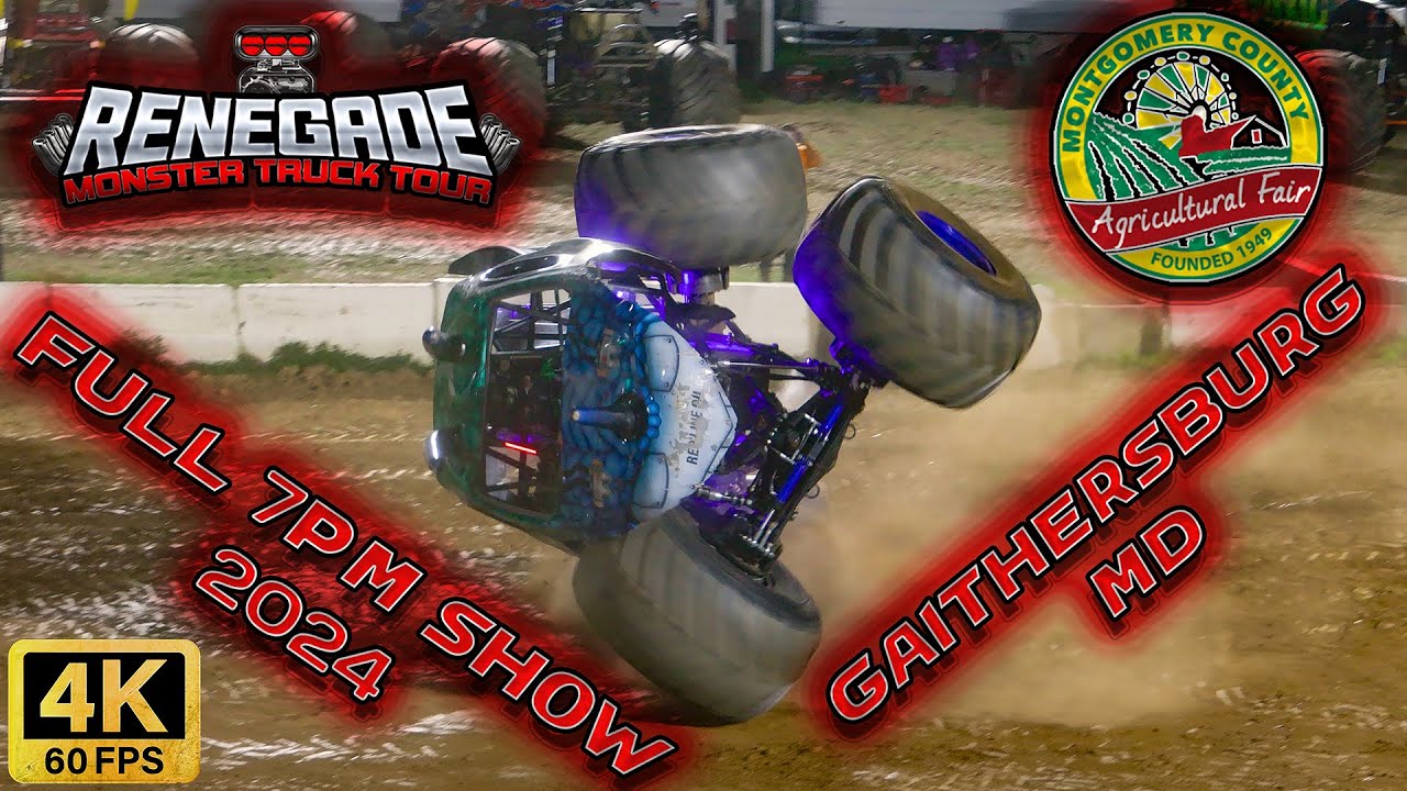 Renegade Monster Truck Tour @ Gaithersburg, MD 4-13-24  - Full 7PM Show 4K60