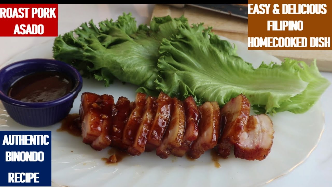 PORK ASADO.Authentic Binondo Char Siu/Chinese Pork Bbq.Lutong Pinas Tv. Filipino HomeCooked Recipe.