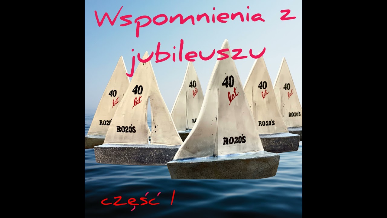 Wspomnienia z jubileuszu RO20’s, cz. 1.
