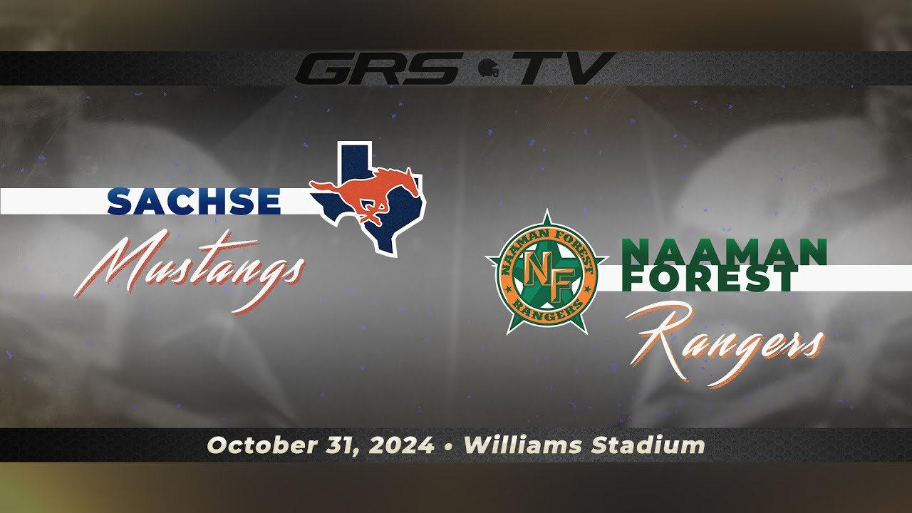 GISD Varsity Football:  NFHS vs Sachse