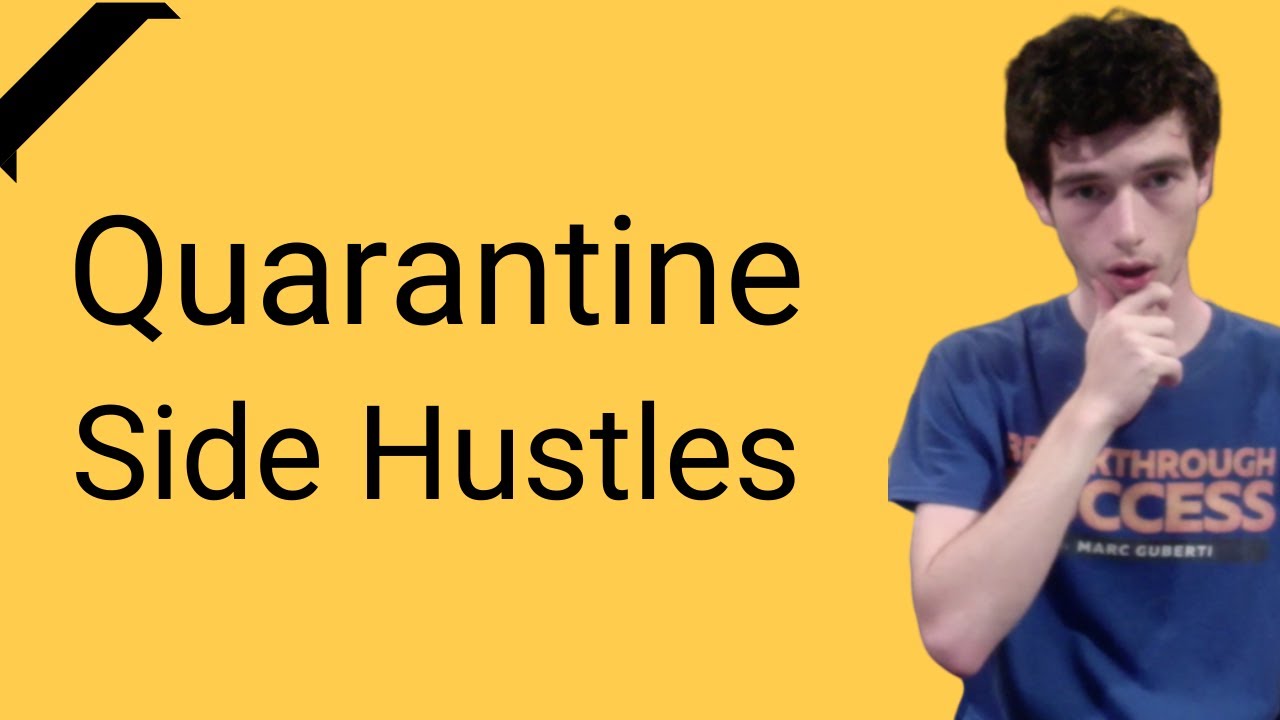 3 Ways To Make Money During Quarantine (Top Side Hustle Ideas)