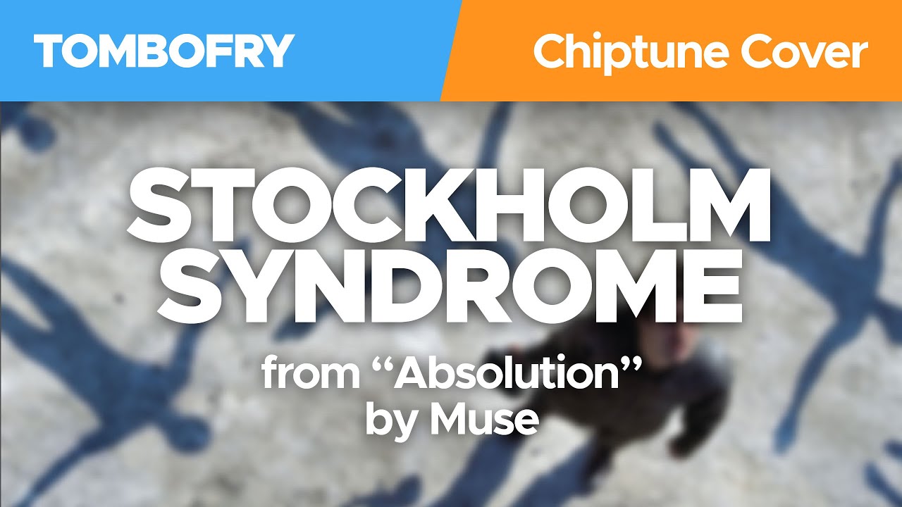 Stockholm Syndrome / Muse 8-Bit Chiptune Cover