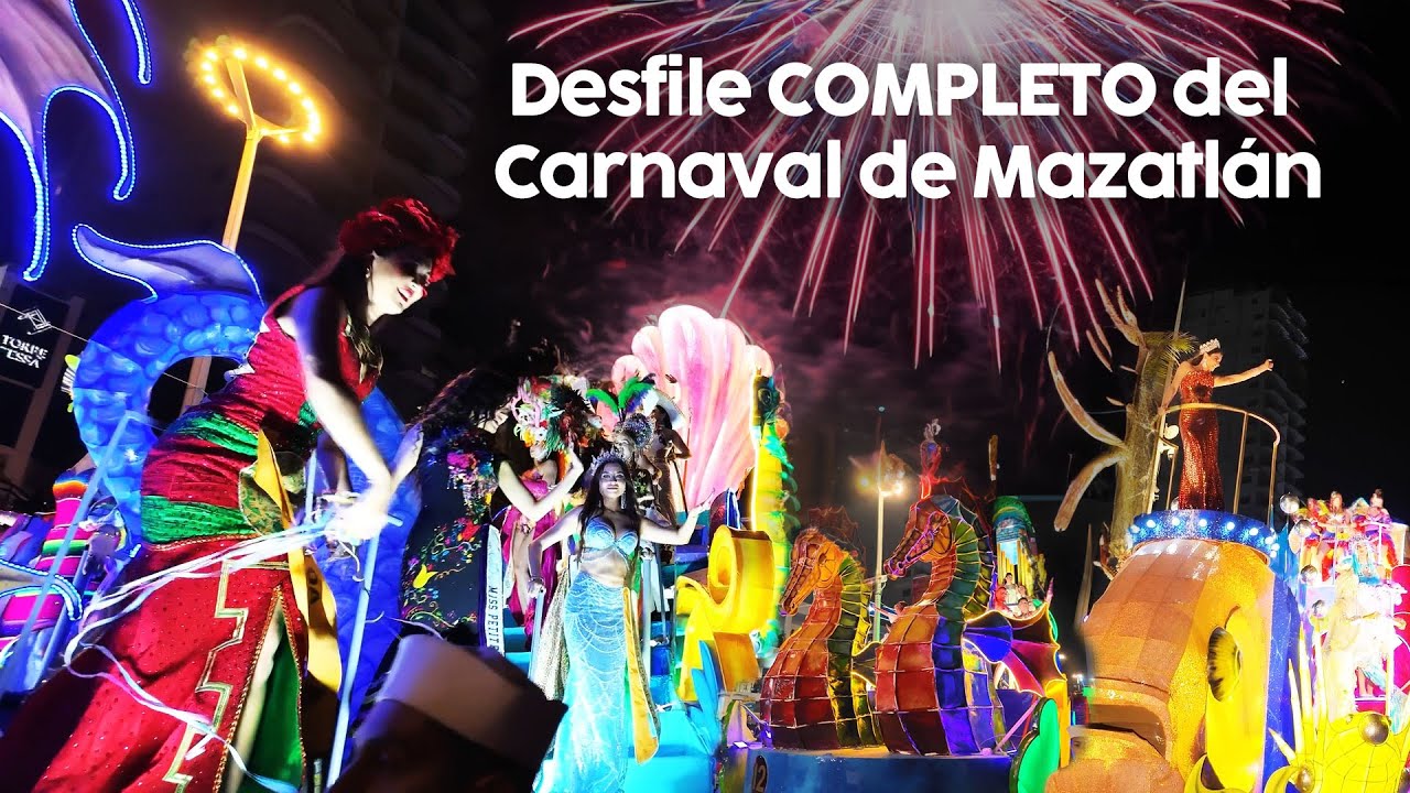 Desfile de Carnaval de Mazatlán 2025 [Completo]