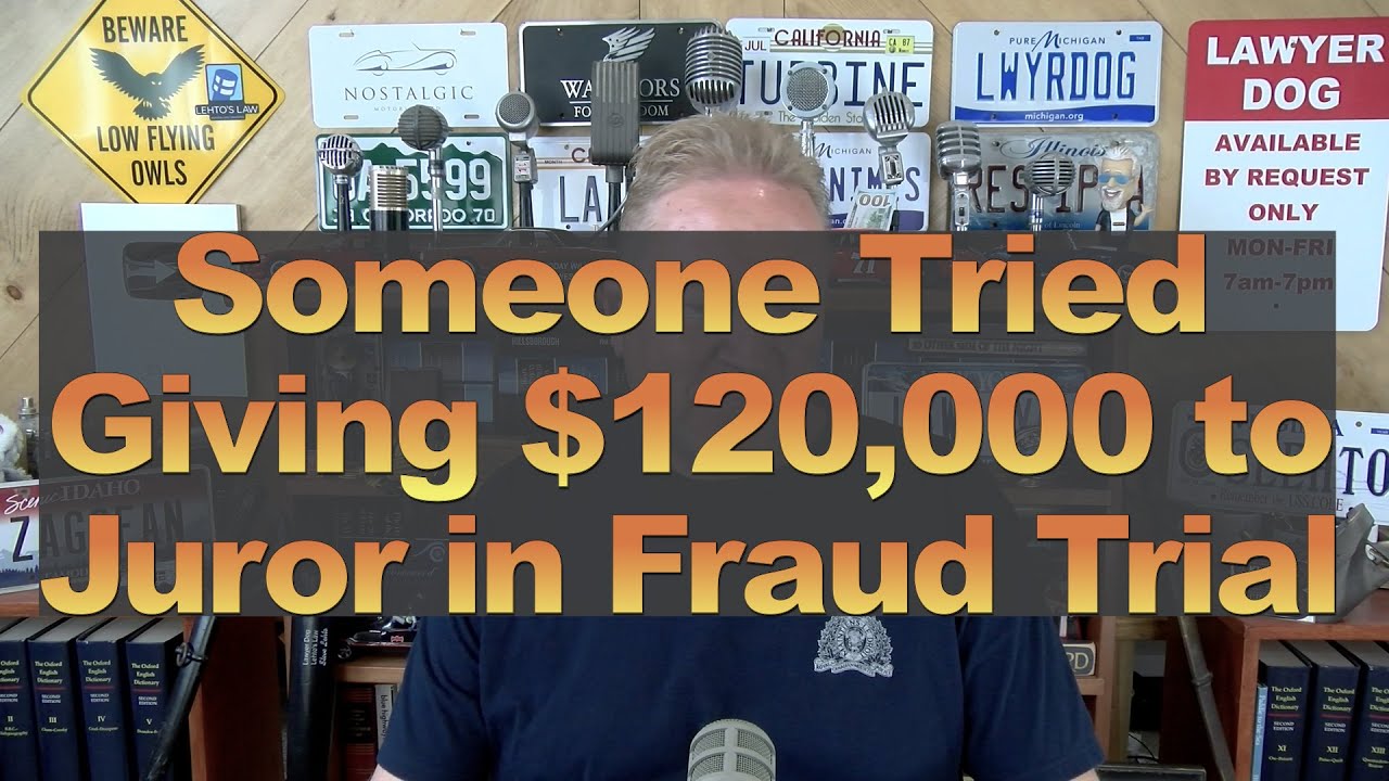Someone Tried Giving $120,000 to Juror in Fraud Trial