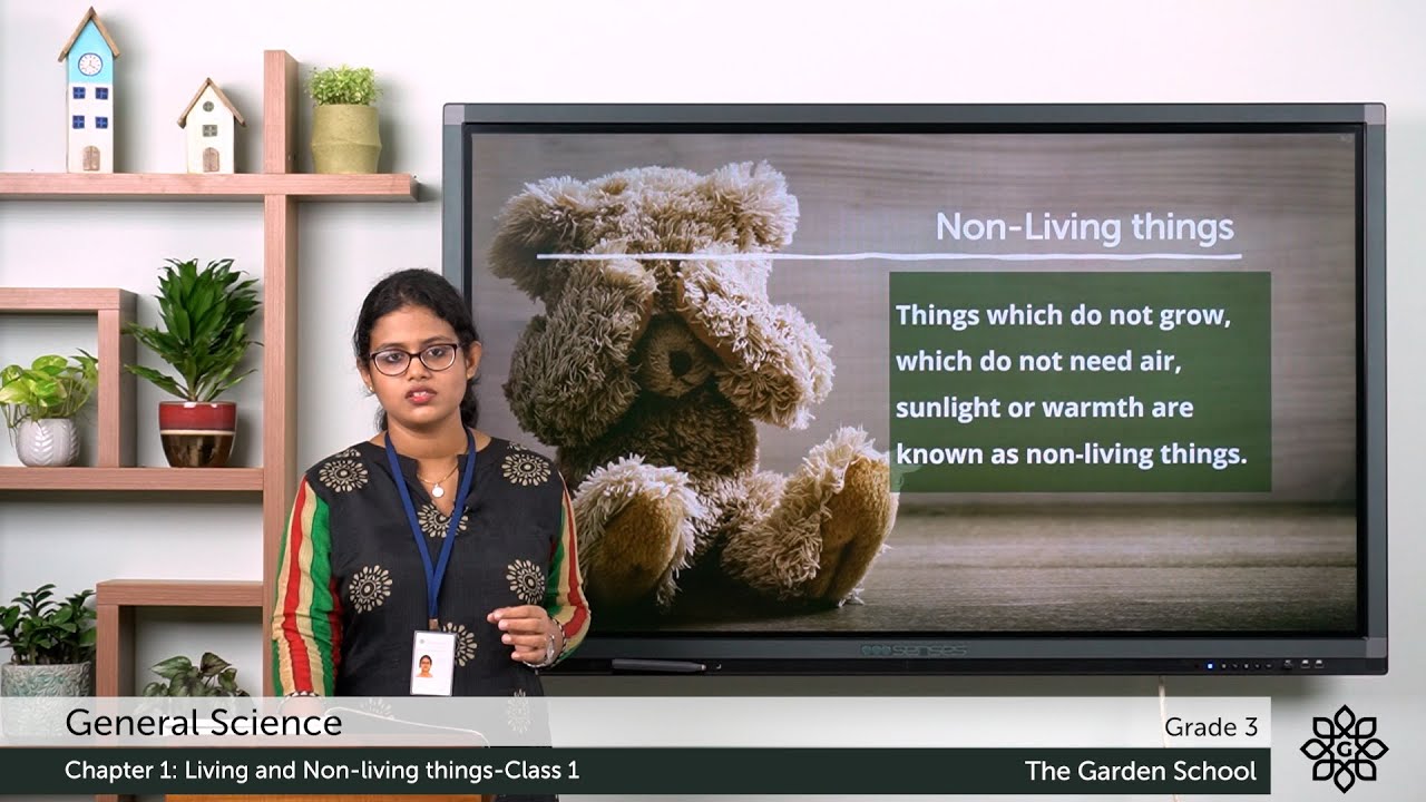 Grade 3 General Science Chapter 1 Class 1 Living things Part 1