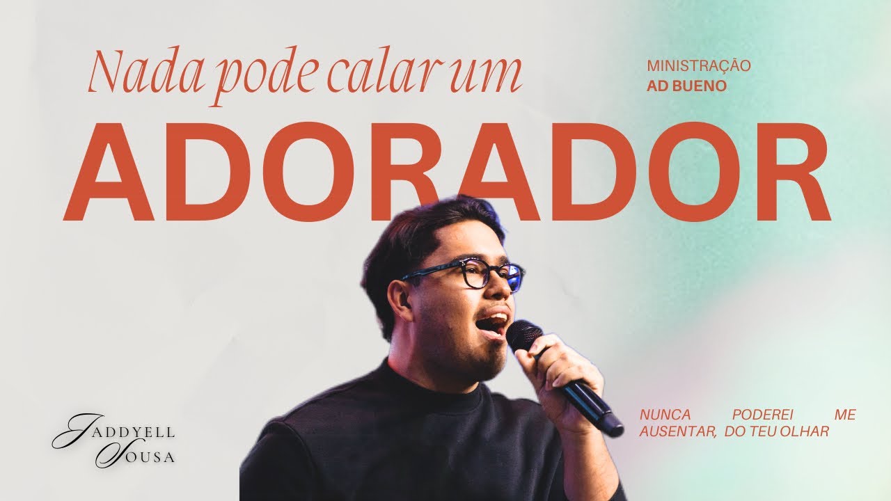 Jaddyell Sousa - Nada Pode Calar um Adorador (ministração)