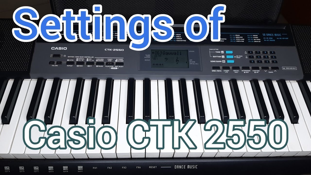 settings of Casio CTK 2550