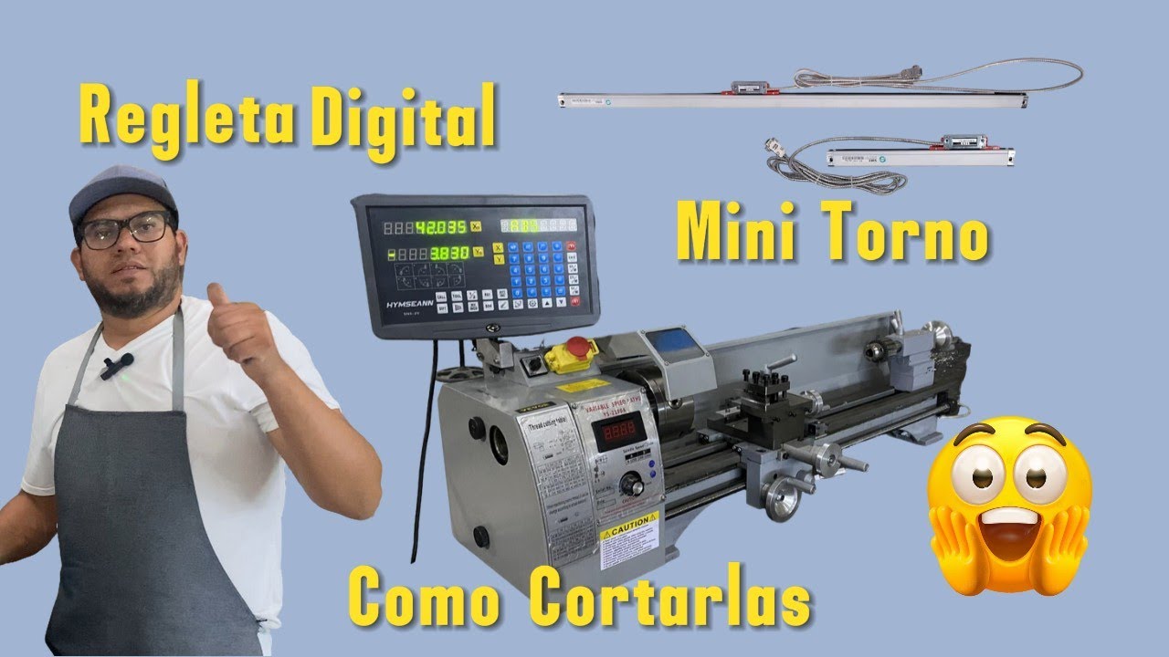 COMO poner REGLETAS digitales en MINI torno VEVOR/como CORTAR una regleta  digital(ESCALA DIGITAL)