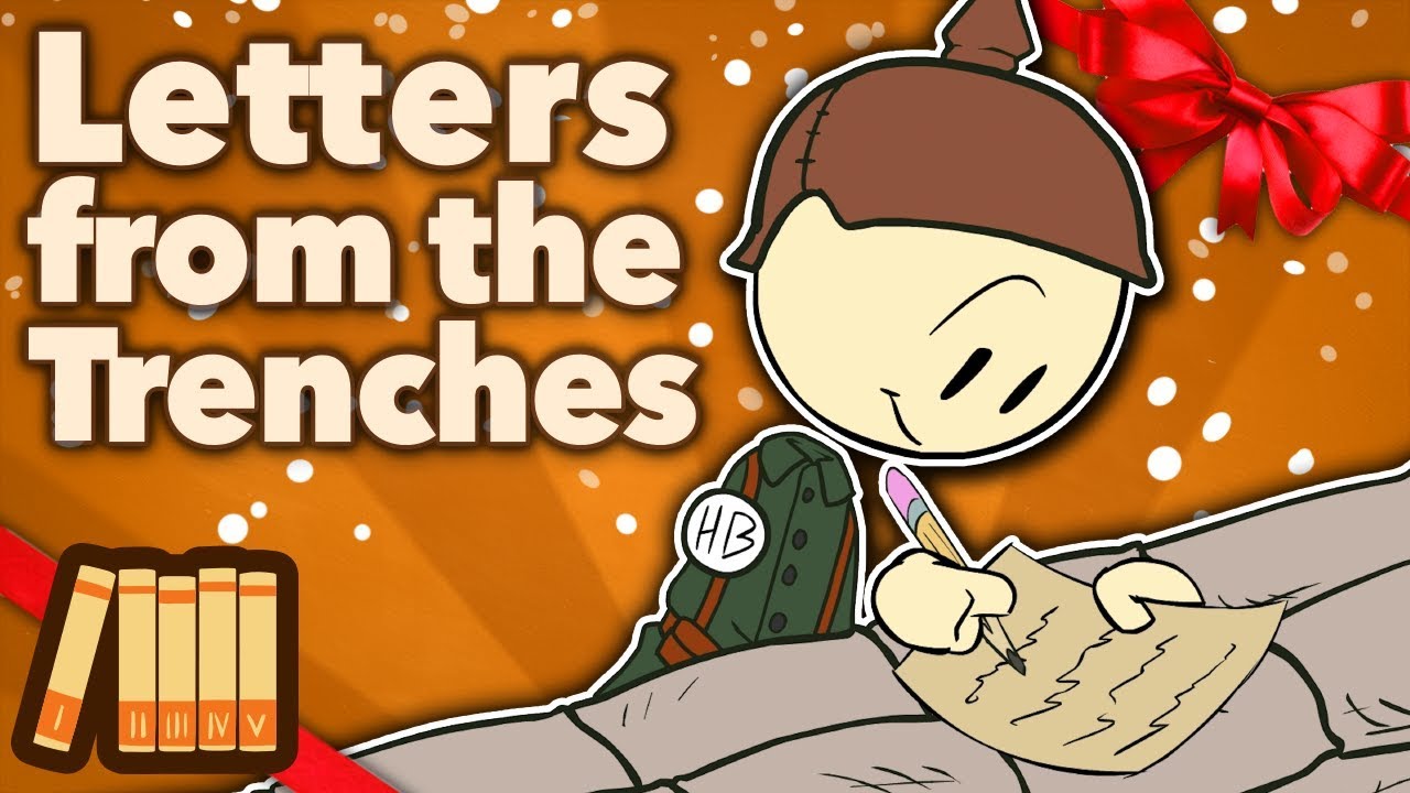 WW1 Christmas Truce: Letters from the Trenches - Extra History - Part 2