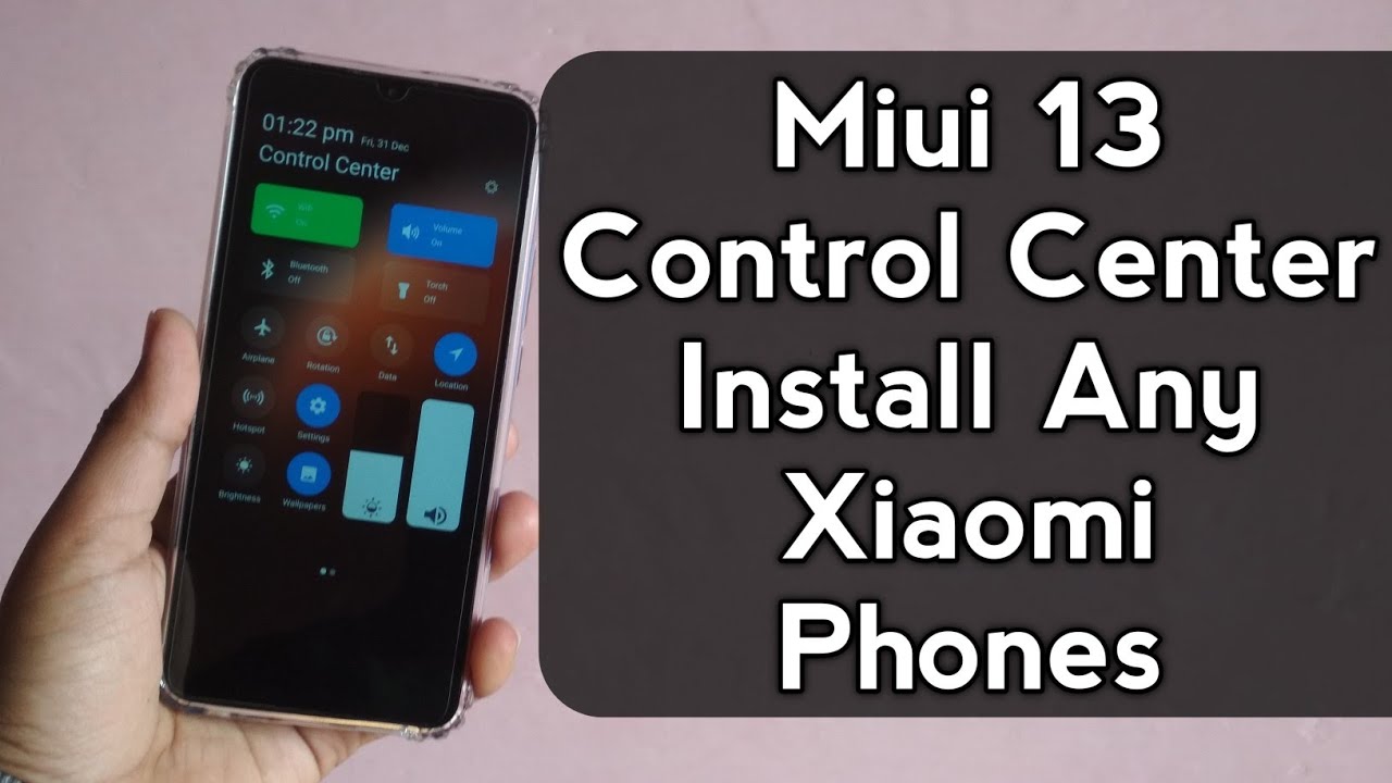 Miui 13 Control Center Install Any Xiaomi Phones