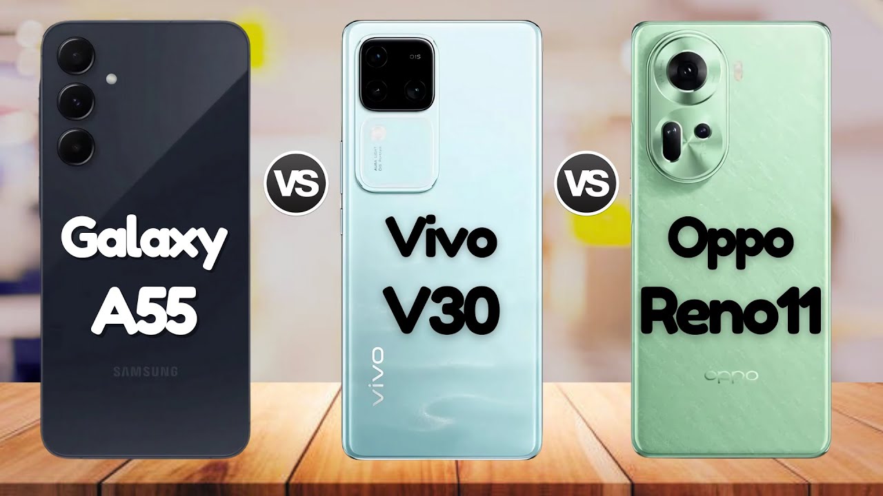 Oppo Reno 11 5G Vs Samsung A55 Vs Vivo V30 | @EficienTechs👈👀