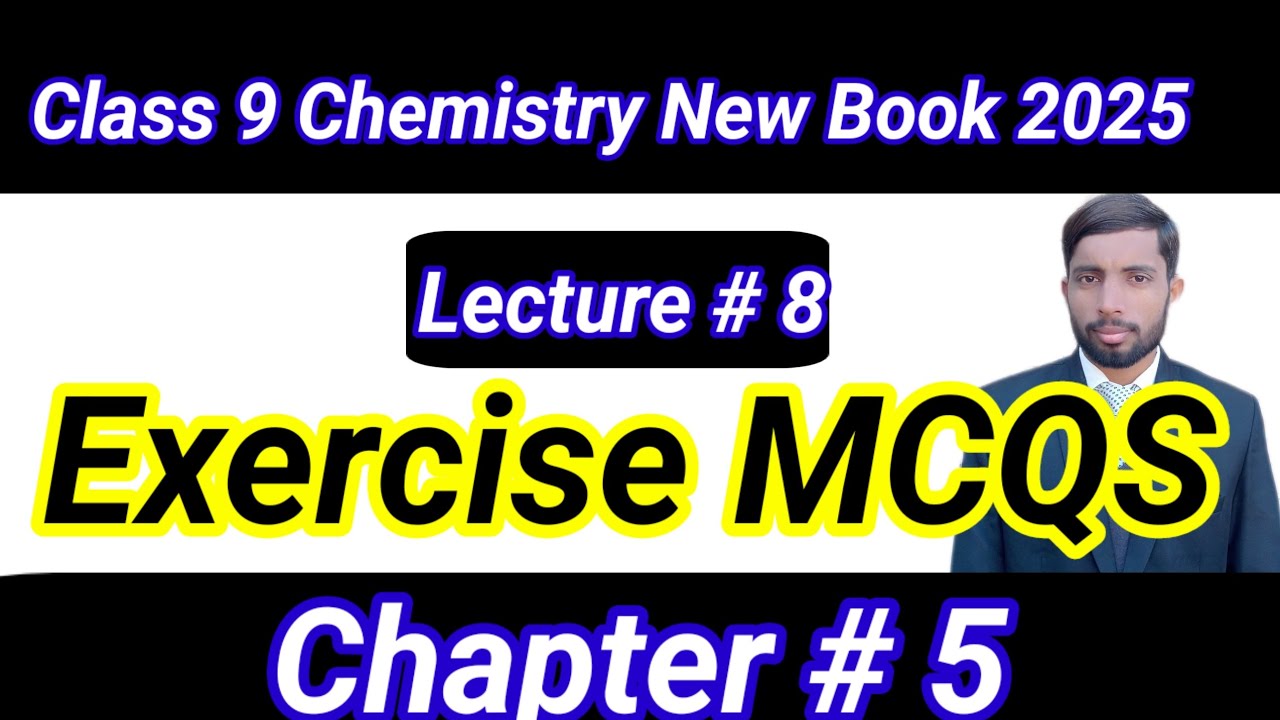 Exercise MCQS Chapter 5| Class 9 Chemistry New Book 2025| Energetics| M Awais 