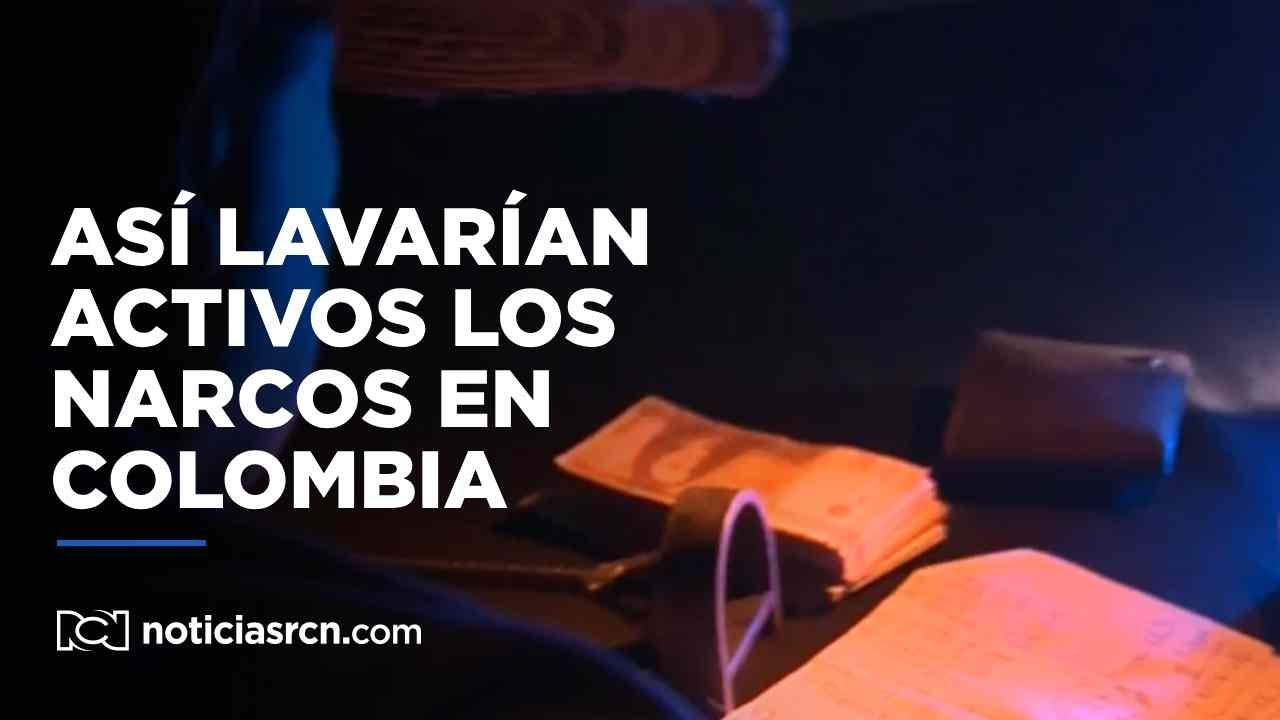 Dinero sucio: Así estarían lavando activos los narcos en Colombia poniendo en riesgo la paz total
