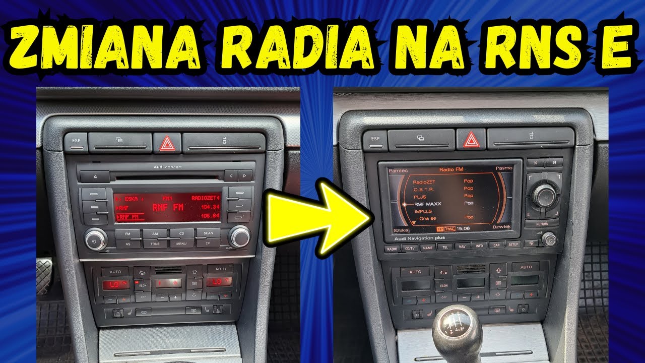 Wymiana radia na RNS E/ Audi A4 B6/B7/ Moje wrażenia i opinia na temat radia Audi Navigation Plus