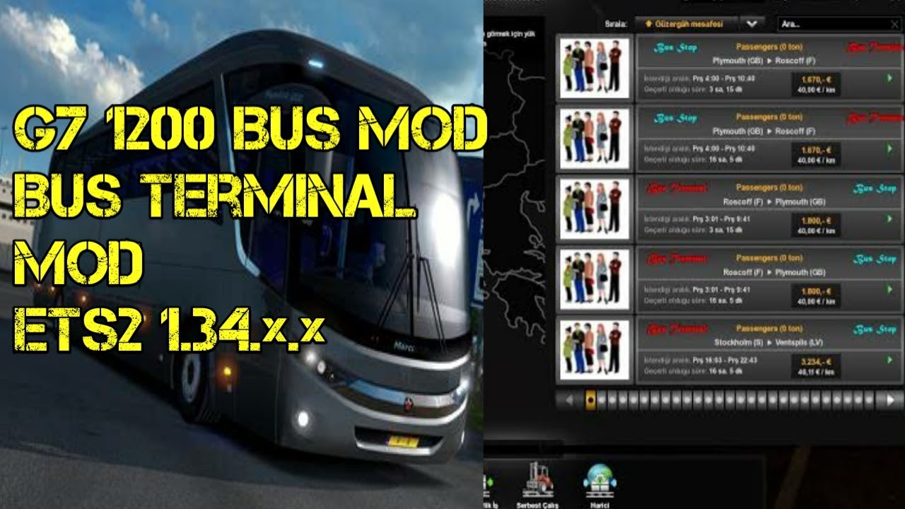 Scania G7 1200 Bus mod+Bus Terminal Mod for ets2 1.34.x.x