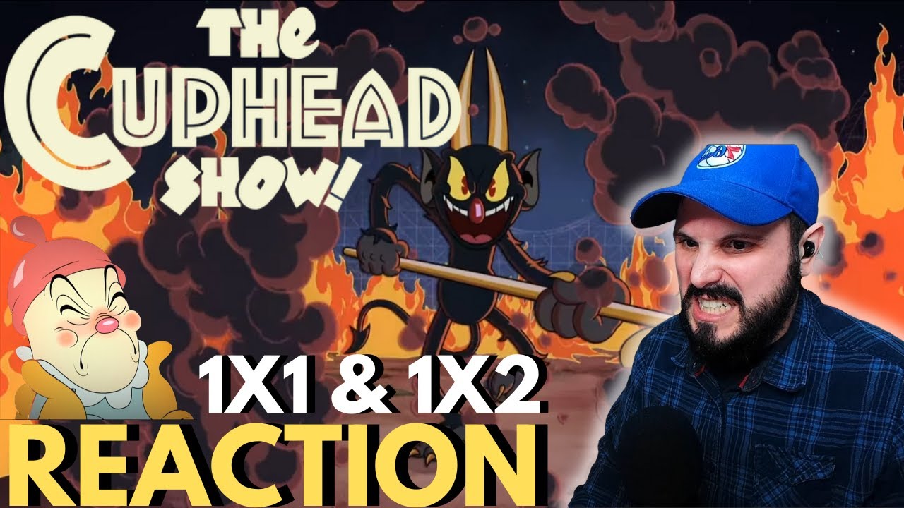 THE CUPHEAD SHOW! First Time Watching, Reaction, and Commentary 1X1 & 1X2 - Carn-Evil & Baby Bottle