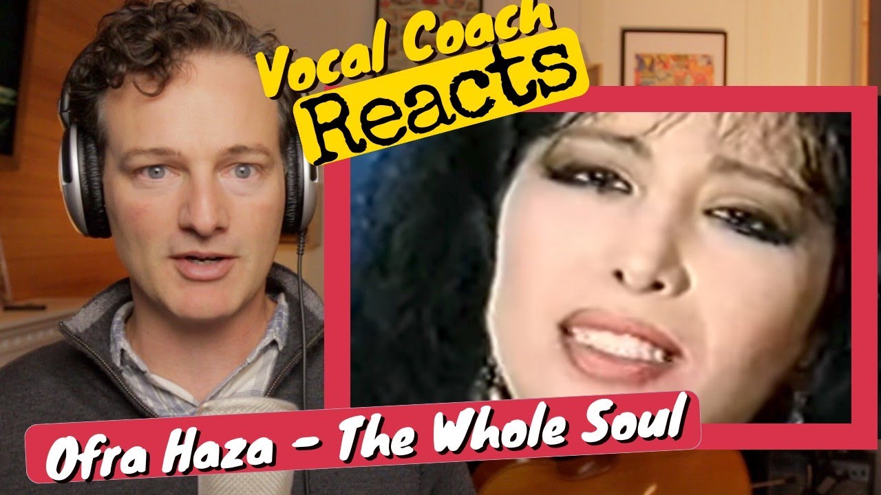 Vocal Coach REACTS - Ofra Haza 'The Whole Soul' (Kol Aneshama, Elo Hi) כל הנשמה