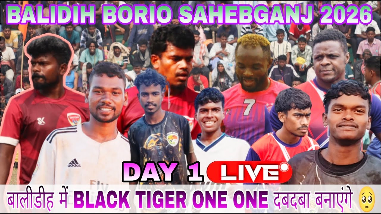 BALIDIH BORIO SAHEBGANJ// FOOTBALL MATCH LIVE BORIO 2026
