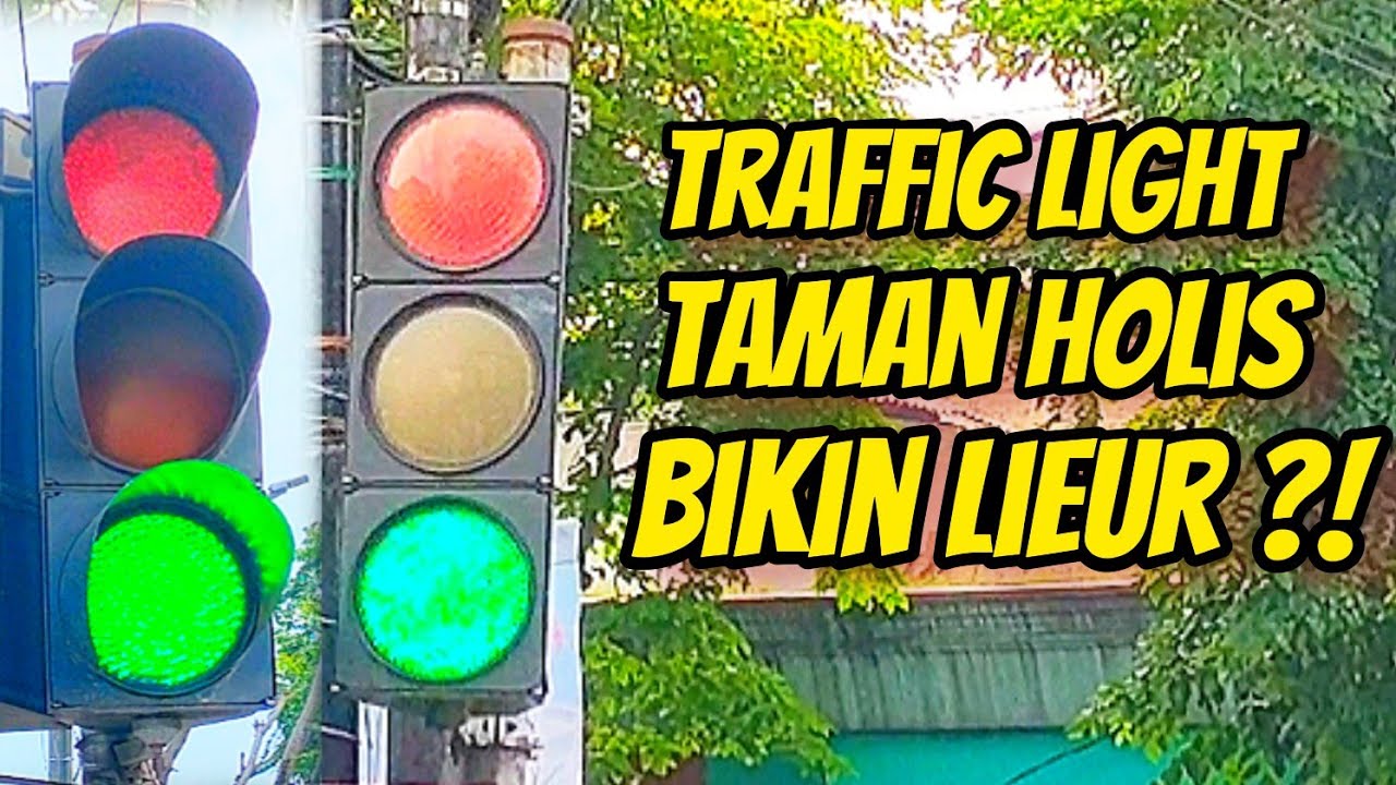 TRAFFIC LIGHT TAMAN HOLIS INDAH BANDUNG BIKIN LIEUR MASYARAKAT!