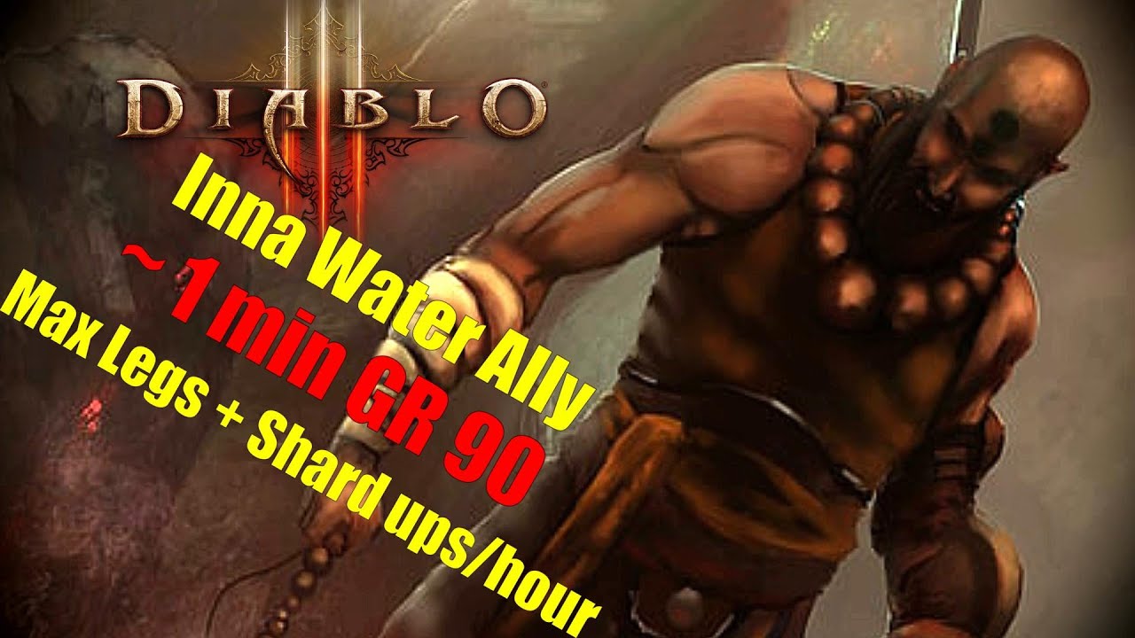 Diablo 3 Season 25 - Water Ally Inna Monk 1 min GR 90 Speeds for Max Legs/Hour