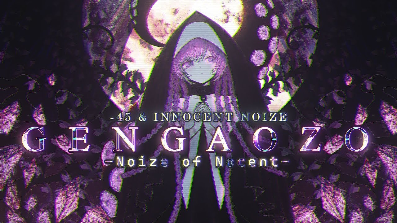 True .5X G e n g a o z o - Noize Of Nocent - 99%