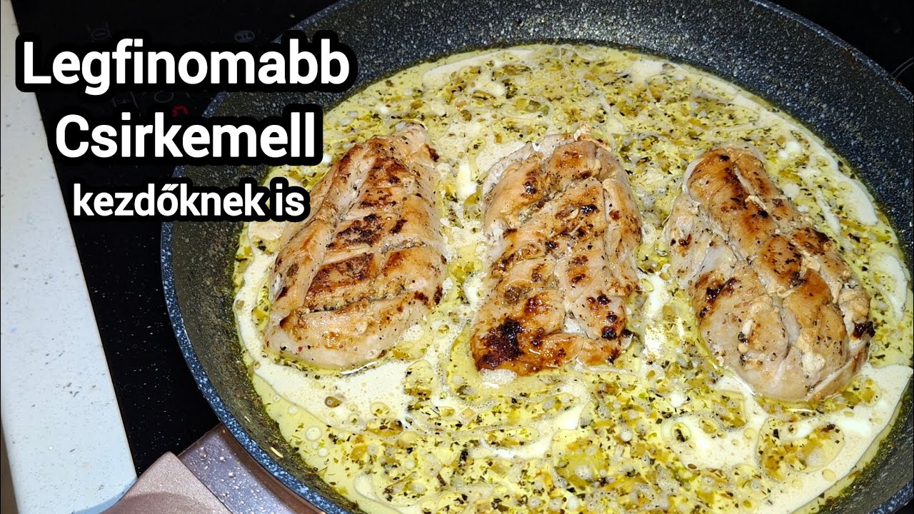 Csirkemell, amilyet még nem ettél. Kezdőknek is