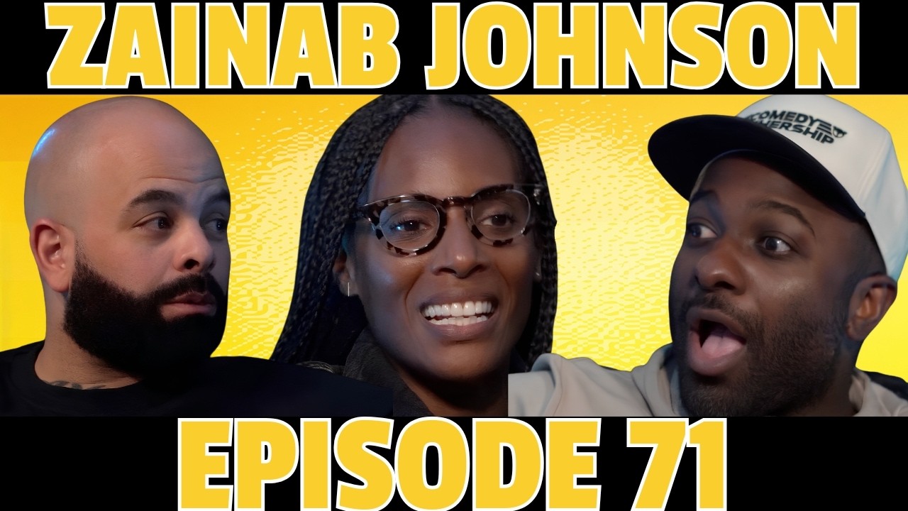 Would Zainab Johnson Date a Broke Man?Zainab Keeps It 100 About Life, Love & Comedy | Ep 71