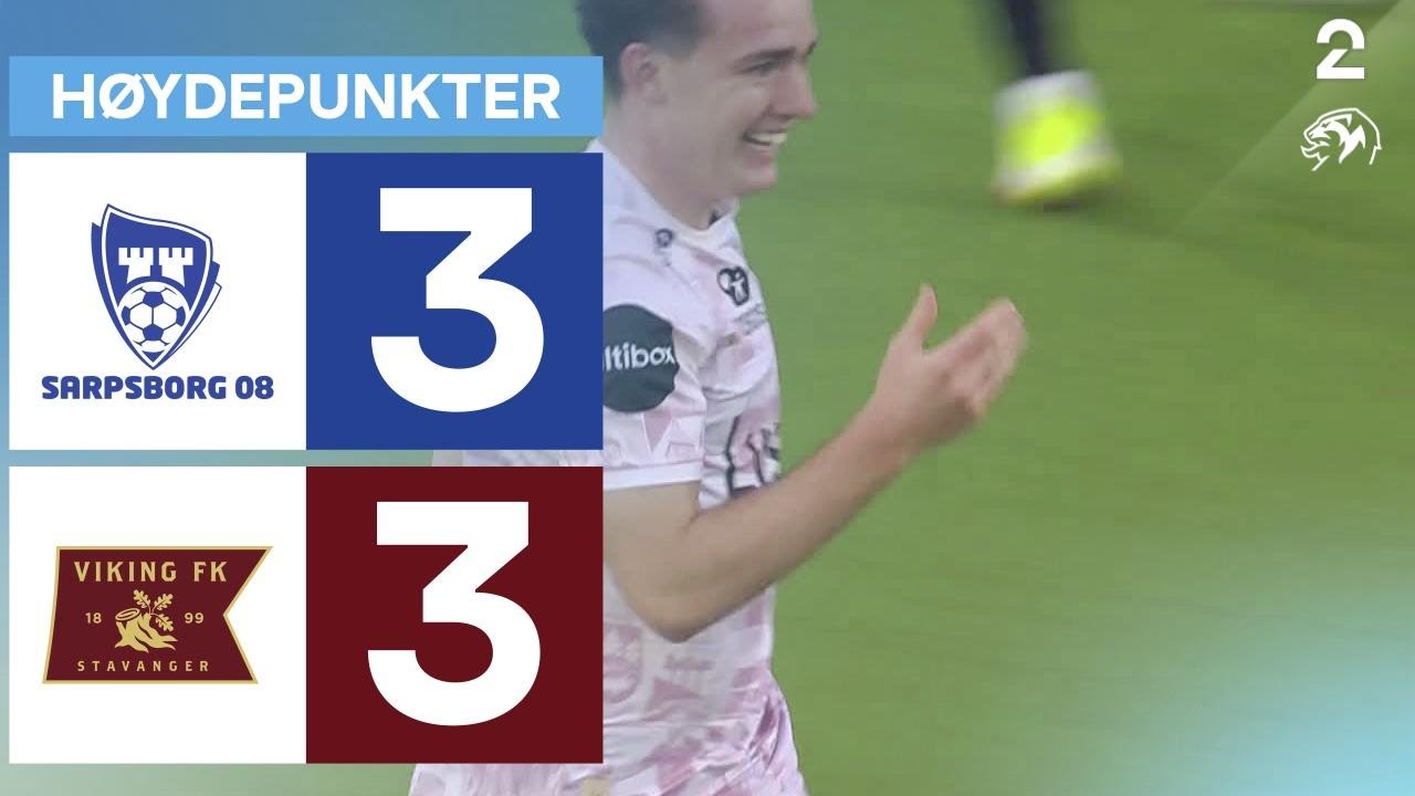 Sarpsborg 08 3 - 3 Viking - Høydepunkter