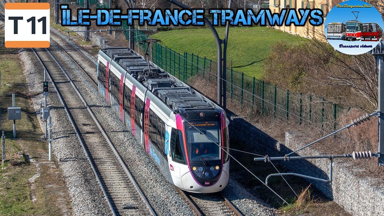 Île-de-France Tramways Ep. 9 | Line T11 🚋 🇫🇷