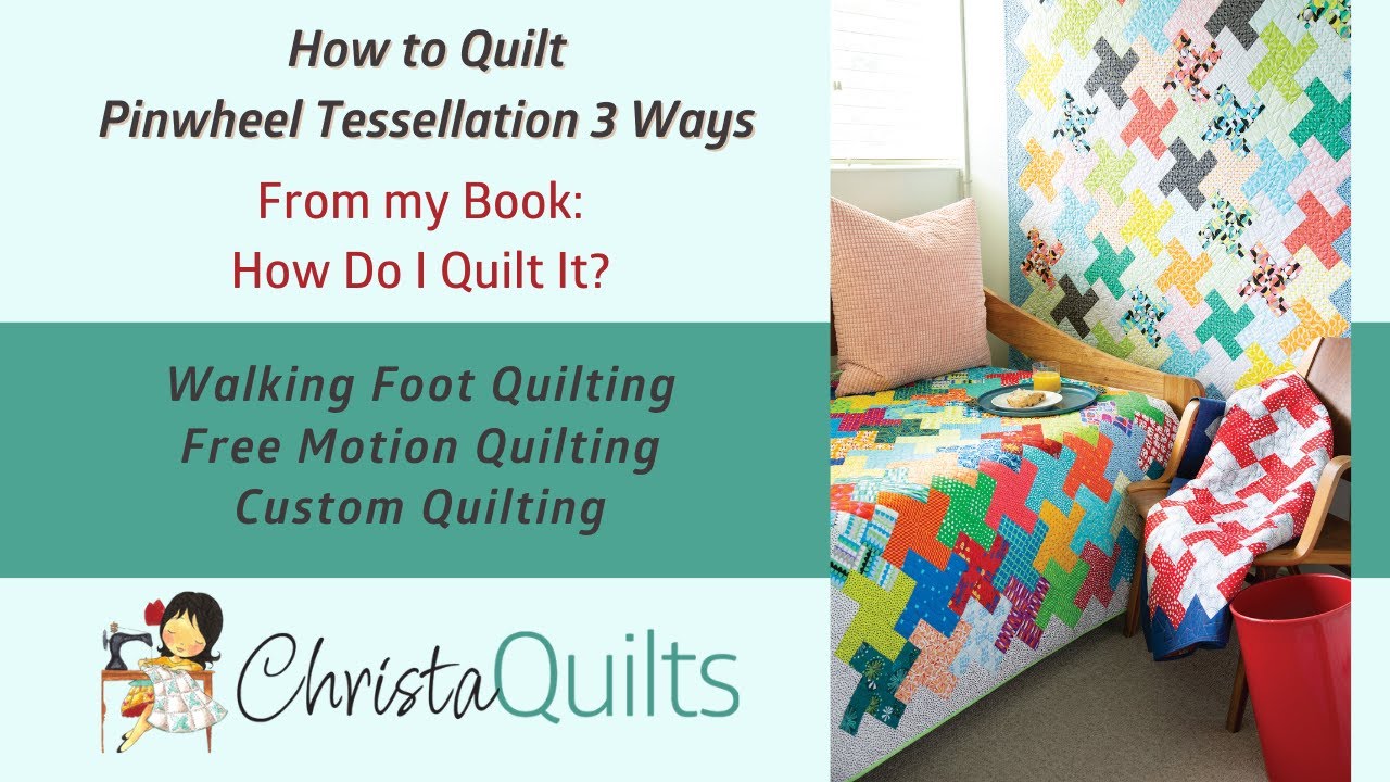 Machine Quilting 3 Ways on Pinwheel Tessellation Quilt