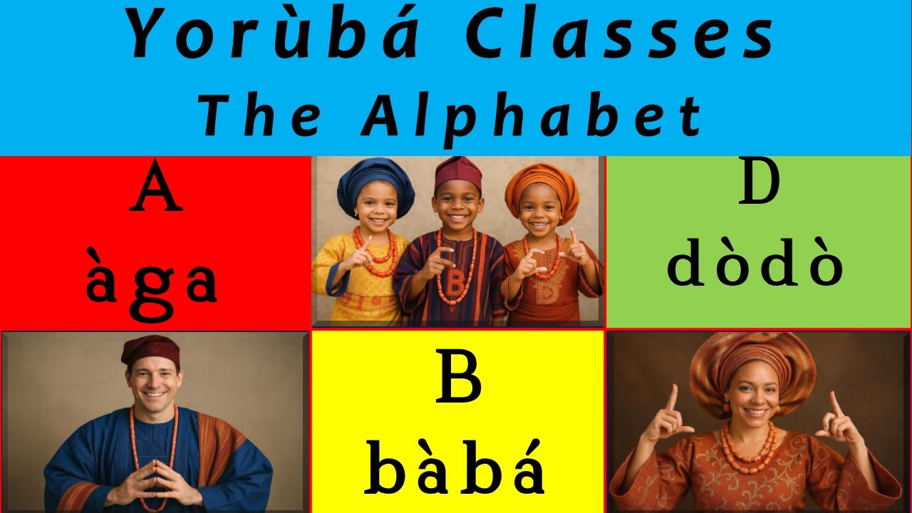 Learn Yoruba Alphabet (A B D) - Yorùbá classes #1 [Beginners Lesson]