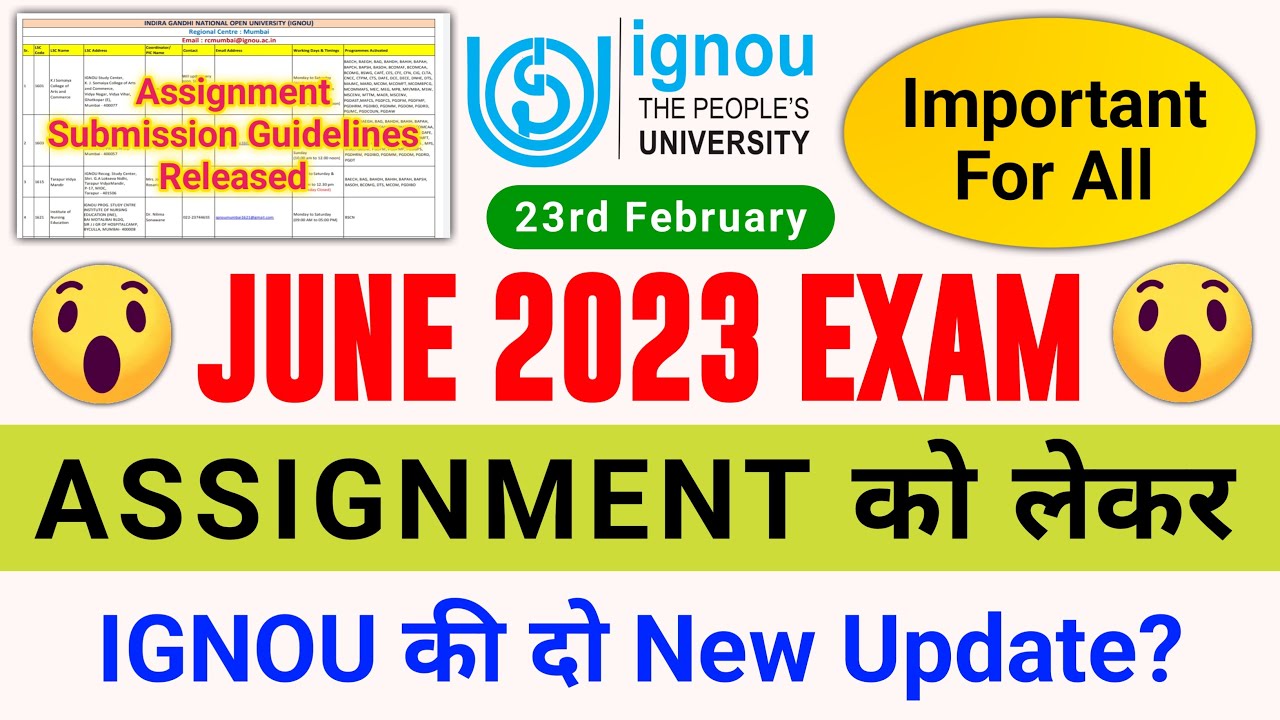 June 2023 Assignment को लेकर IGNOU की दो New Update | IGNOU Assignment 2023 July Session_IGNOU NEWS