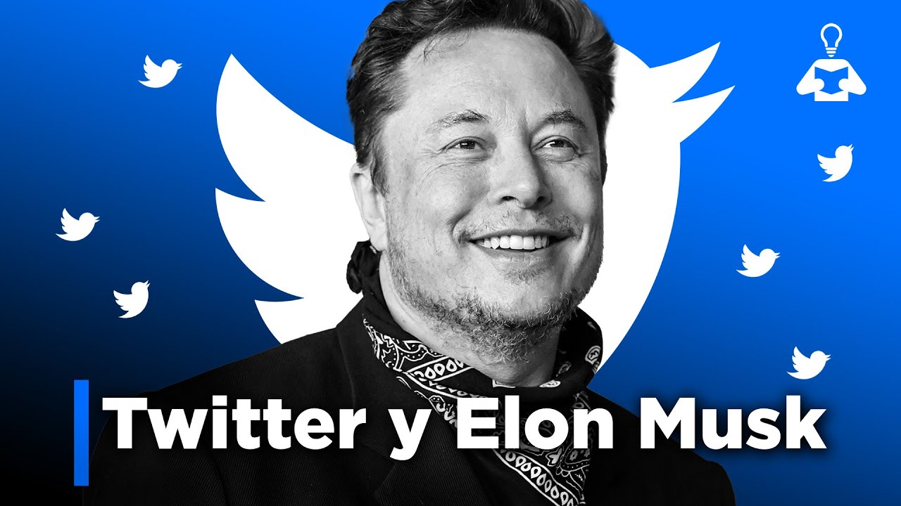 💸 ¿Por qué Elon Musk ha comprado TWITTER?