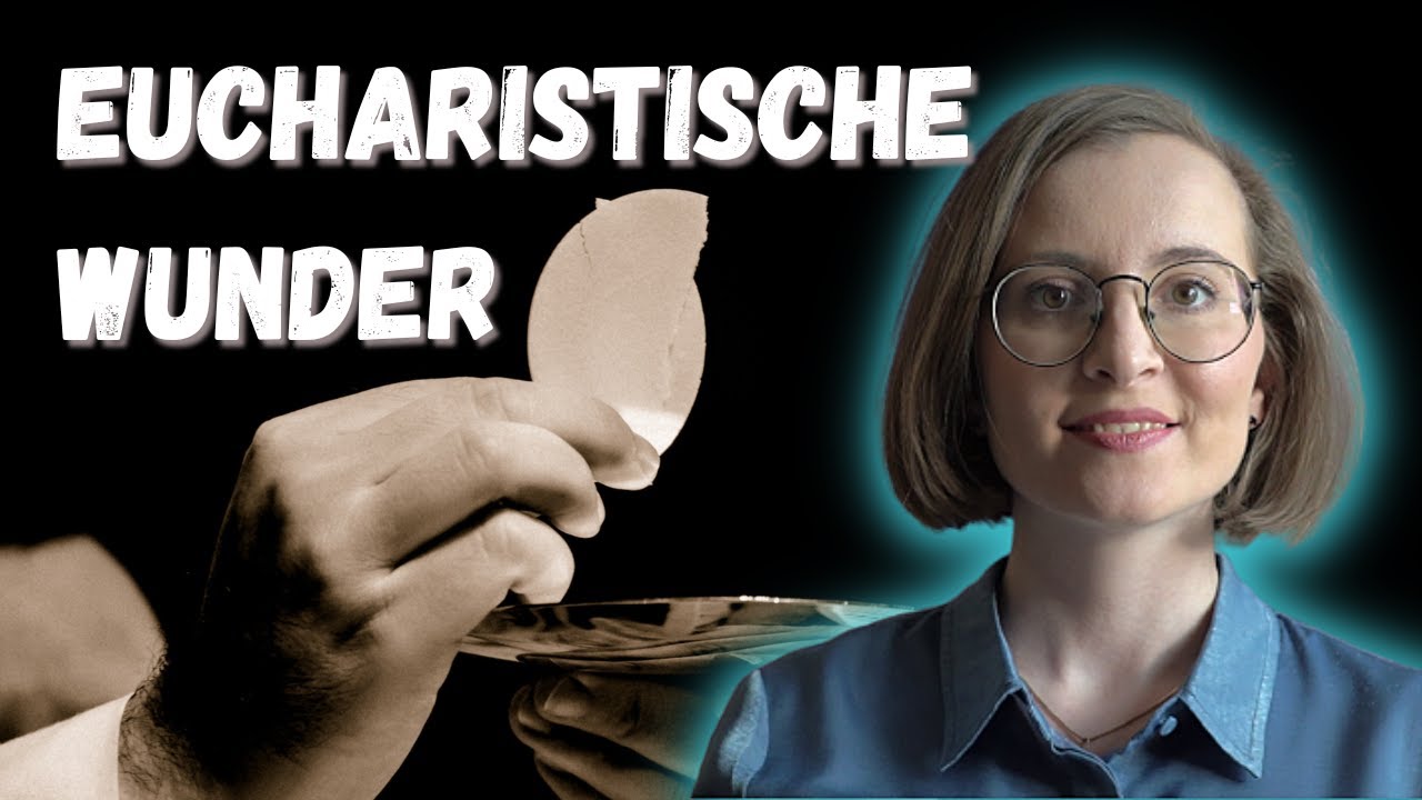 Was sind eucharistische Wunder? | Magstrauss
