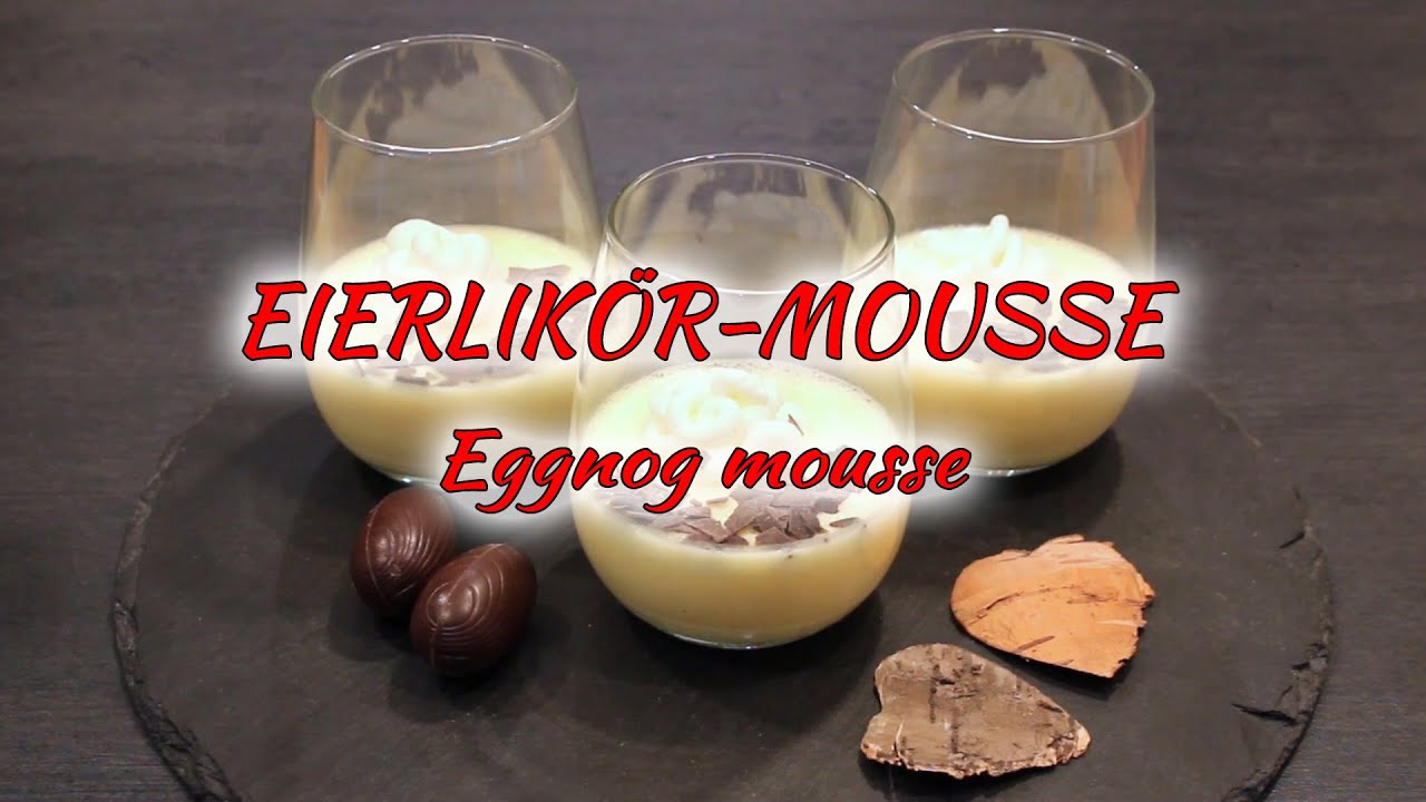 Alle wollen dieses Dessert zu Ostern | Eierlikör-Mousse